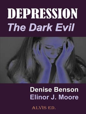 cover image of Depression--The Dark Evil